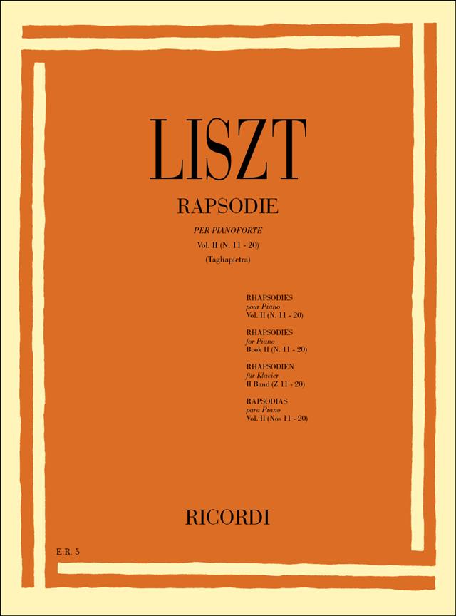 19 Rapsodie Ungheresi, 1 Rapsodia Spagnola. Vol. - Per Pianoforte - pro klavír